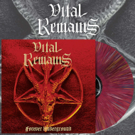 VITAL REMAINS Forever Underground LP CHERRY , PRE-ORDER [VINYL 12"]